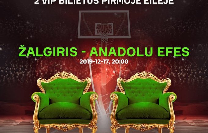 Siūlome laimėti du bilietus į rungtynes tarp „Žalgirio“ ir „Anadolu Efes“ ekipų