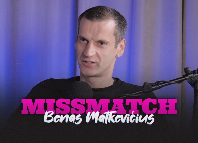 B.Matkevičius dalyvavo „MISsMATCH“