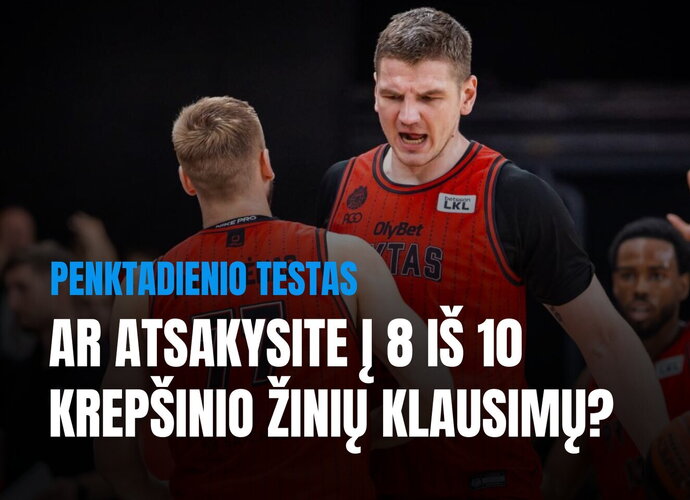 (Krepsinis.net nuotr.)