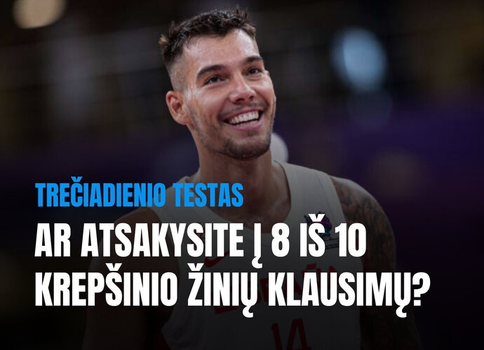 (Krepsinis.net nuotr.)